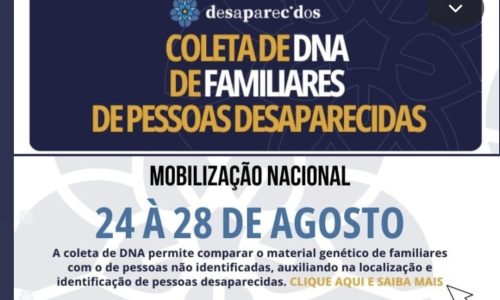 Polícia Civil e Politec iniciam campanha de coleta de DNA de familiares de desaparecidos nesta segunda-feira (24)