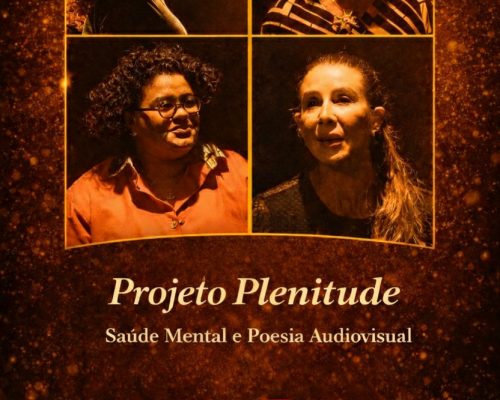 Onde a Dor Vira Arte: Projeto Plenitude une Saúde Mental e Audiovisual em MT