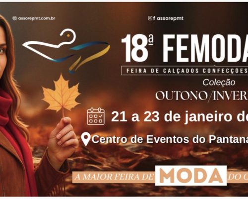 FEMODA-MT: o ambiente estratégico onde os lojistas compram direto das grandes marcas do Brasil