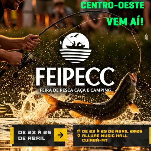 Mato Grosso vai sediar uma das maiores feiras outdoor do Brasil: FEIPECC reunirá gigantes da pesca, náutica, camping e tiro esportivo