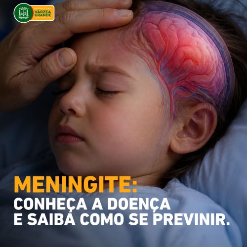 Alerta em Várzea Grande: Saúde intensifica orientação após caso confirmado de meningite em criança